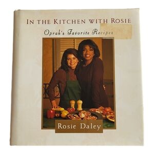 VTG In the Kitchen with Rosie Daley Oprah Winfrey Favorite Recipes 1994 Cookbook
